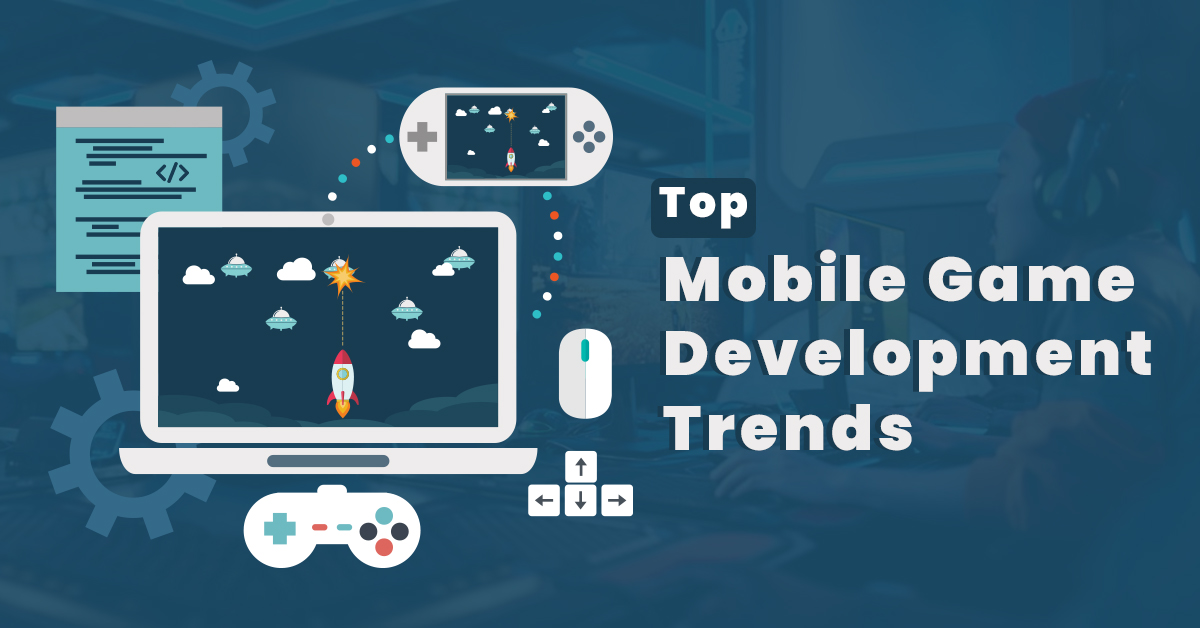 2020 trends development game top tapscape